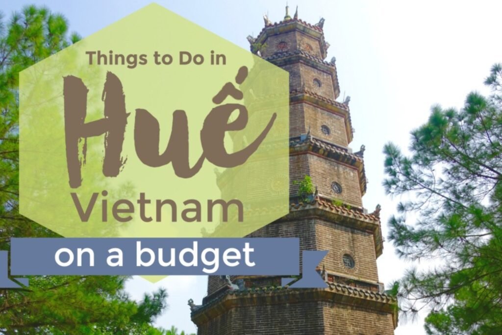 Money-Saving Tips for Hue Budget Travel