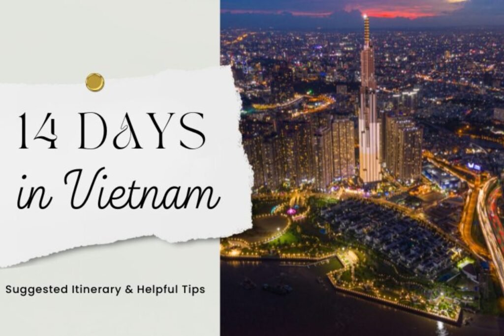 Travel Tips for Your Central Vietnam Itinerary 14 Days
