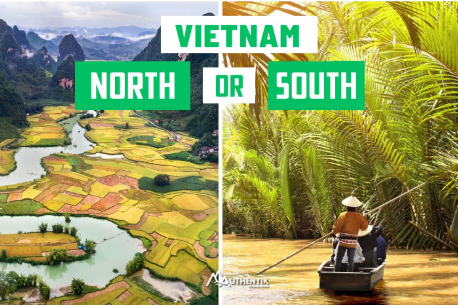 Why Choose a Vietnam Itinerary North and South?