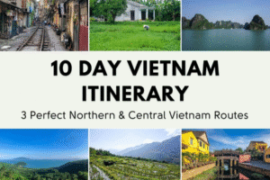 10 day vietnam itinerary