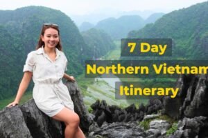 7 day northern vietnam itinerary