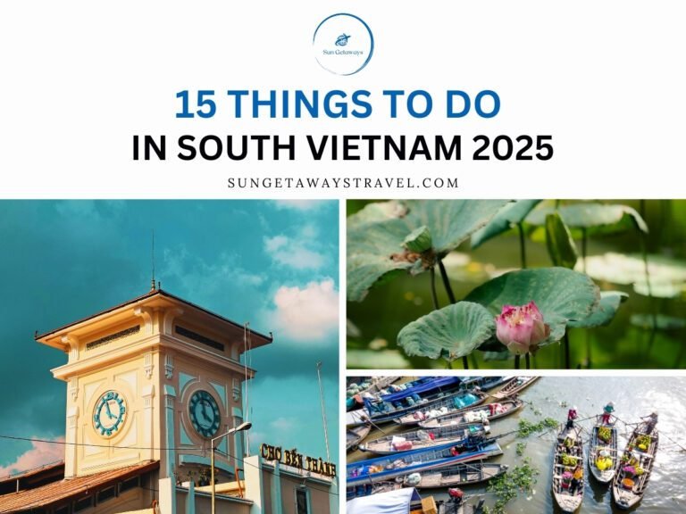 15 Things to Do in South Vietnam 2025