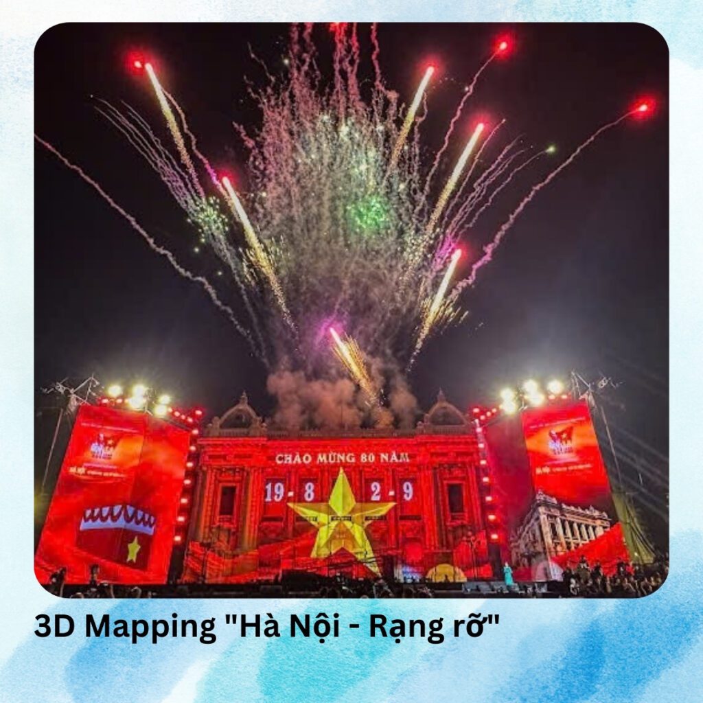 3D Mapping _Hà Nội - Rạng rỡ