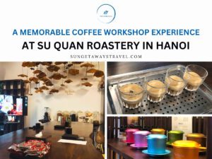 A Memorable Coffee Workshop Experience in Hanoi