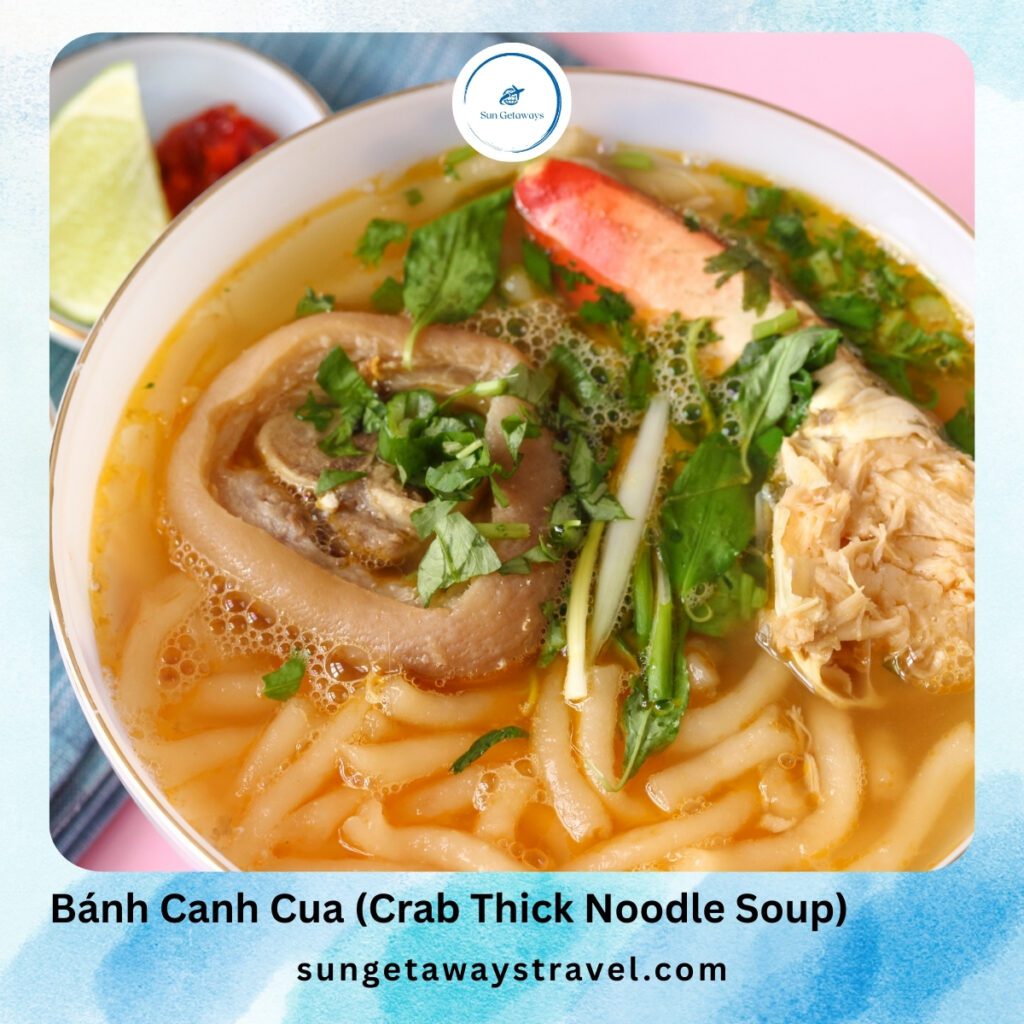 Bánh Canh Cua (Crab Thick Noodle Soup)