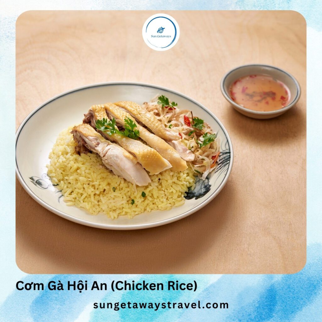 Cơm Gà Hội An (Chicken Rice)