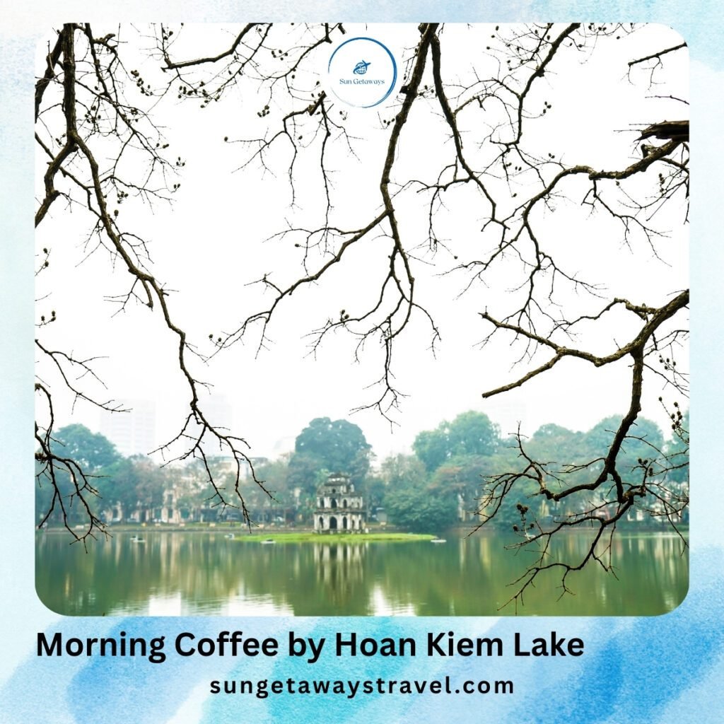 Morning Coffee by Hoan Kiem Lake