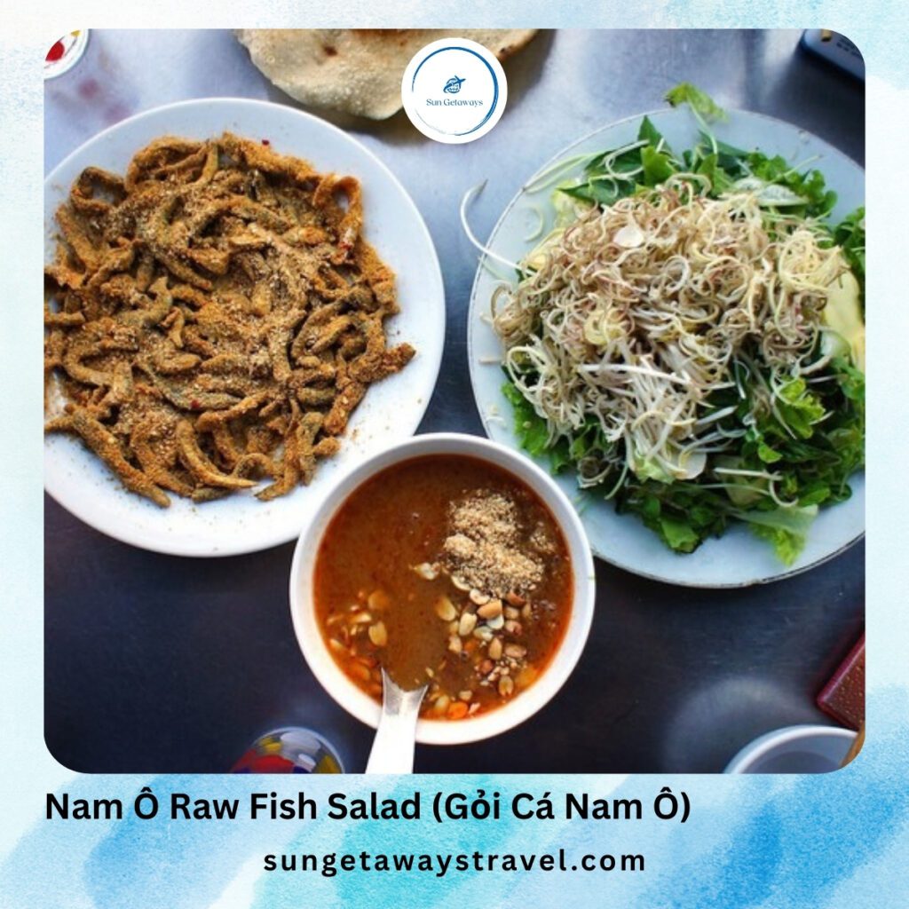 Nam Ô Raw Fish Salad (Gỏi Cá Nam Ô)