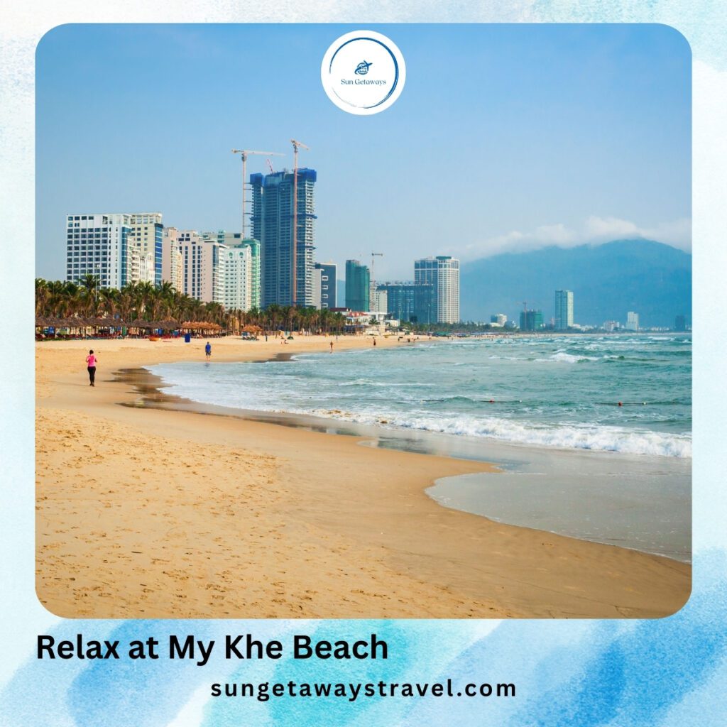 Relax at My Khe Beach