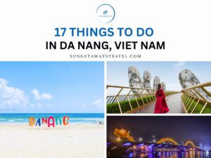 Things to Do in Da Nang Viet Nam