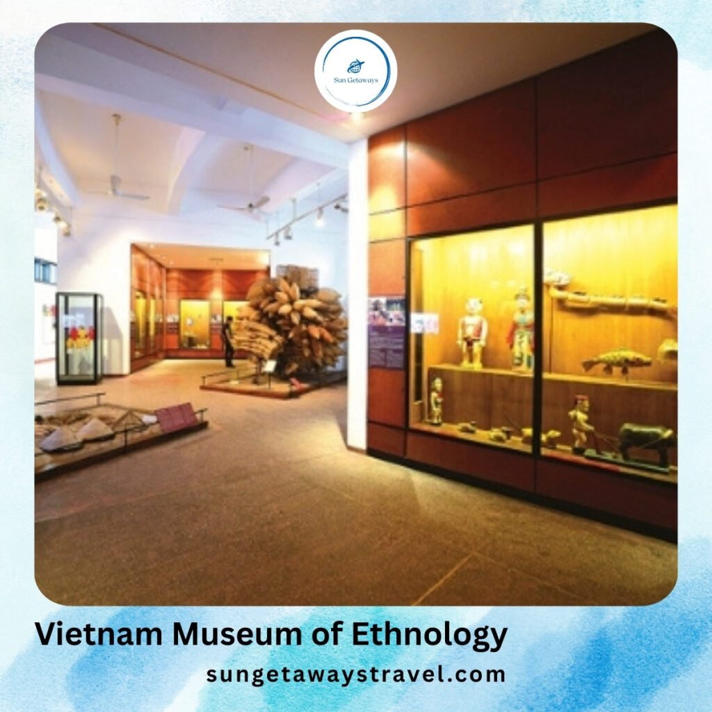 Vietnam Museum of Ethnology