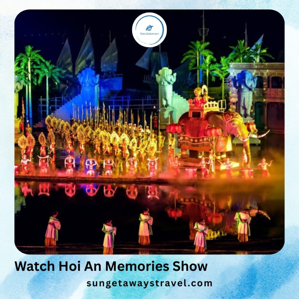 Watch Hoi An Memories Show