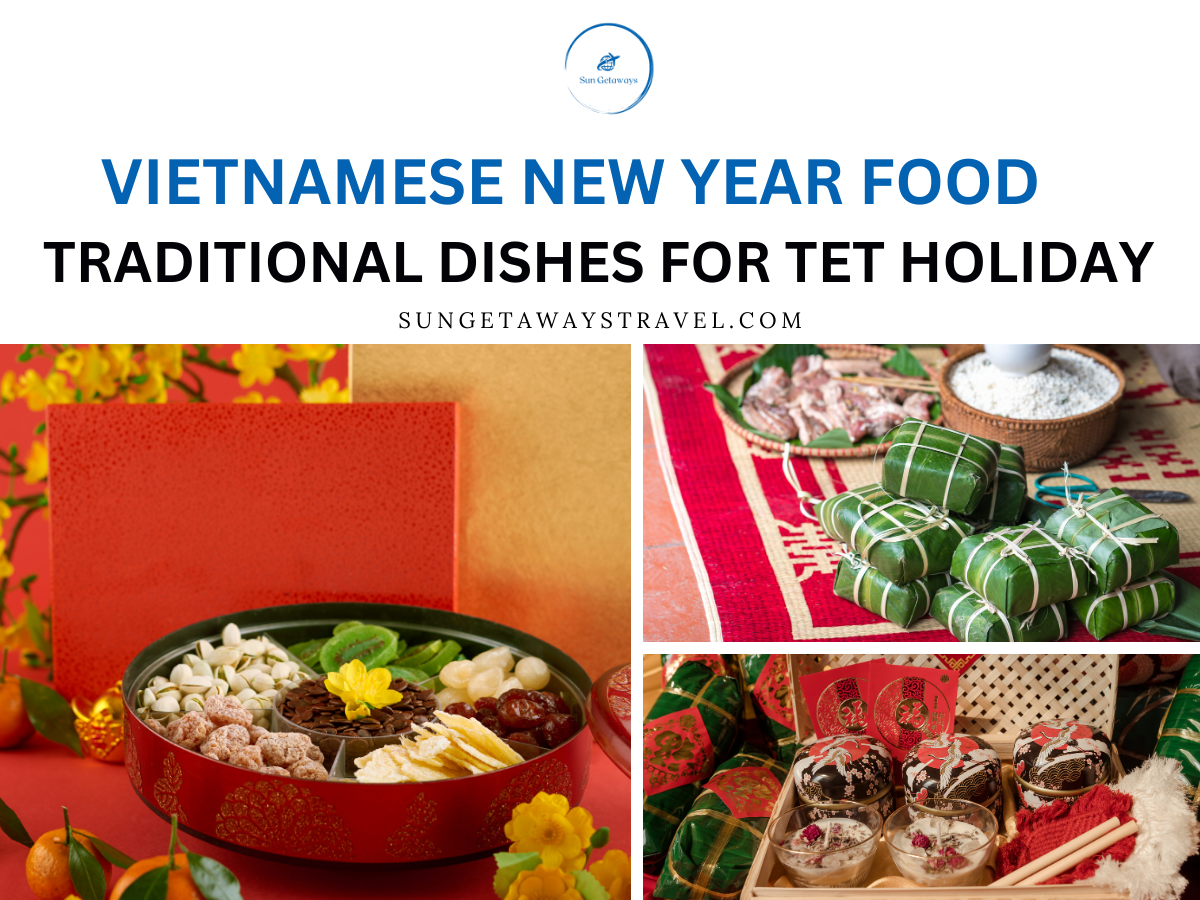 Vietnamese New Year Food: Traditional Dishes for Tet Holiday