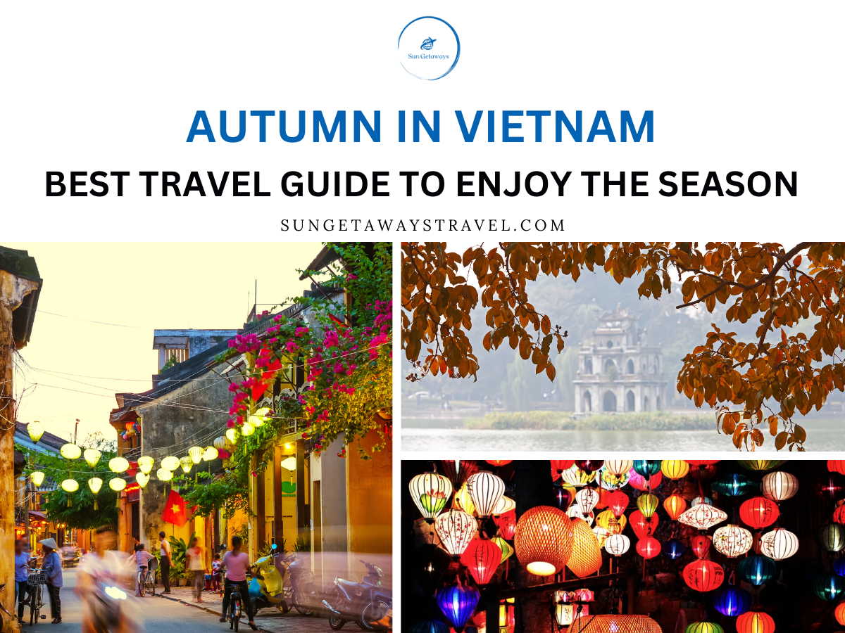 Autumn in Vietnam: Best Travel Guide to Enjoy the Season