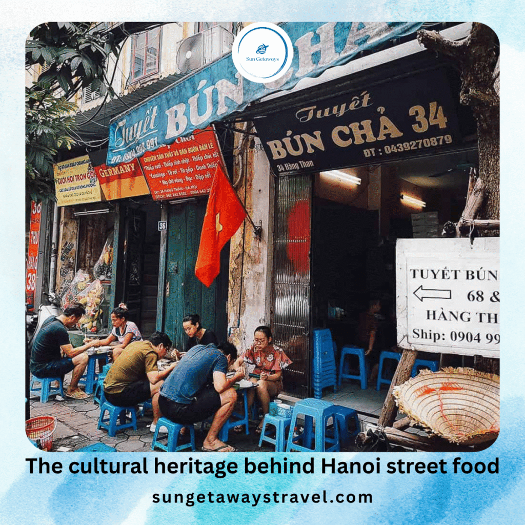 The cultural heritage behind Hanoi street food