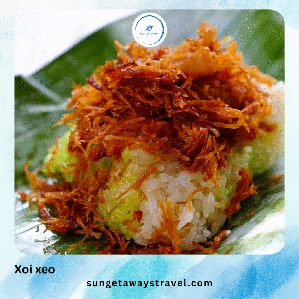 Xoi xeo - Must-try Vietnamese street food