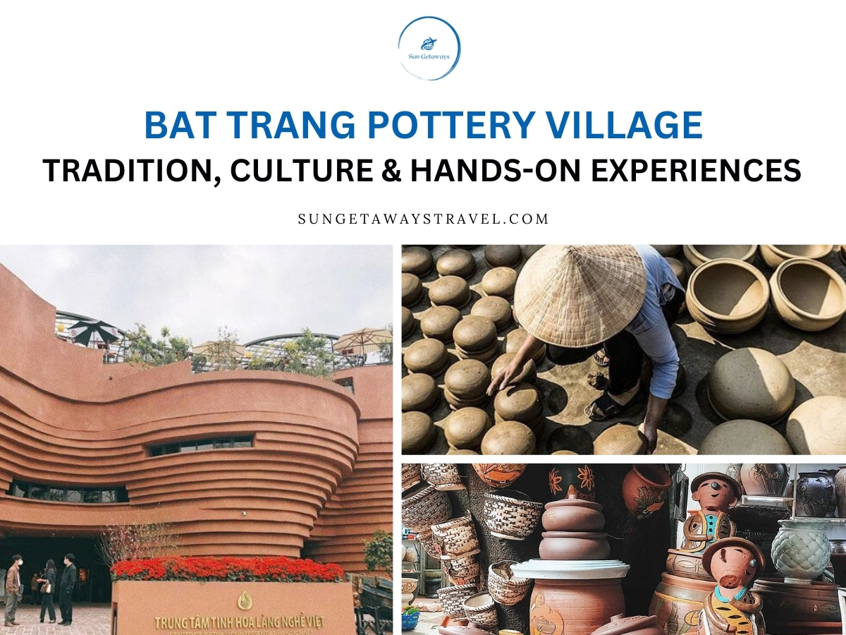 Bat Trang Pottery Village: Tradition, Culture & Hands-on Experiences