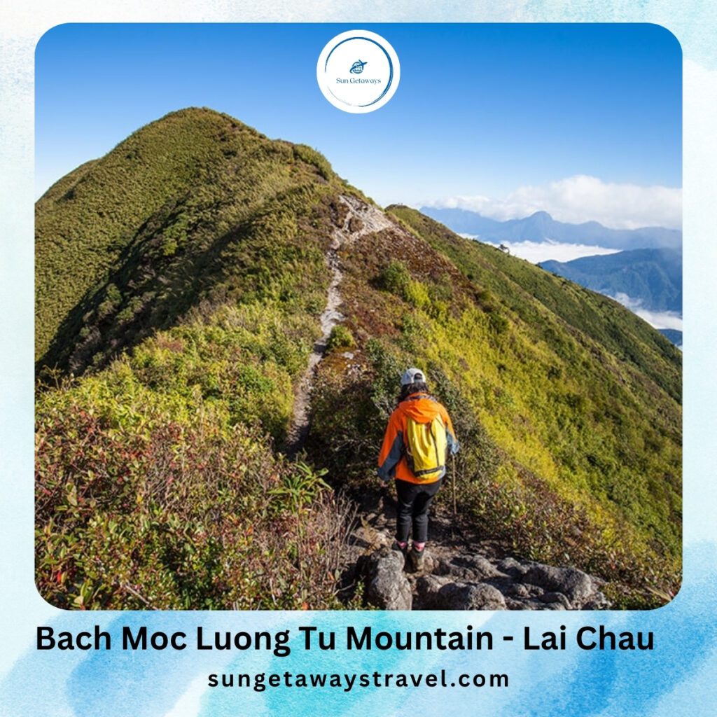 Bach Moc Luong Tu Mountain - Lai Chau
