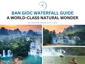Ban Gioc Waterfall Guide: A World-Class Natural Wonder