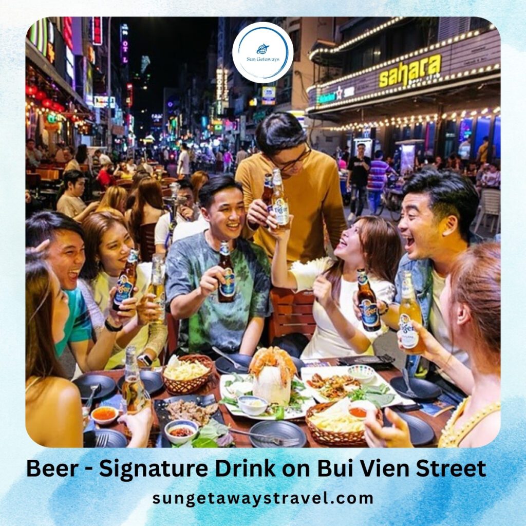 Beer - Signature Drink on Bui Vien Street