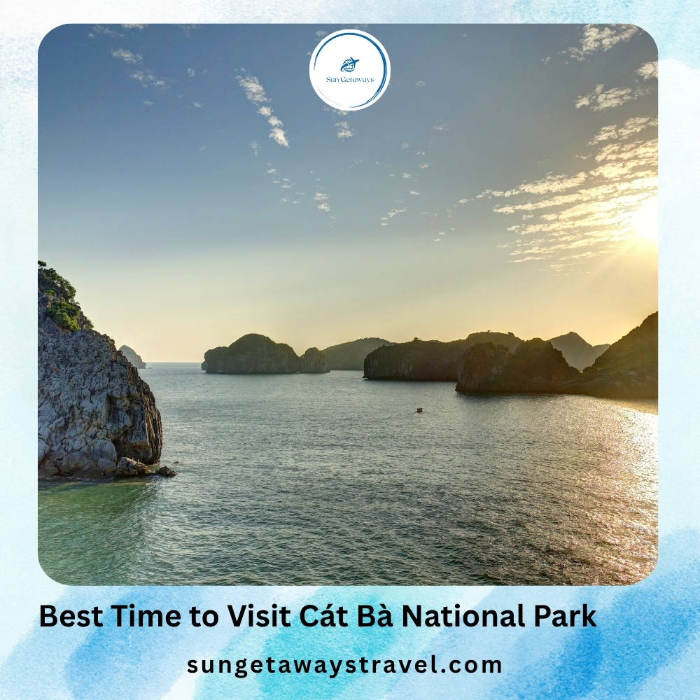 Best Time to Visit Cát Bà National Park