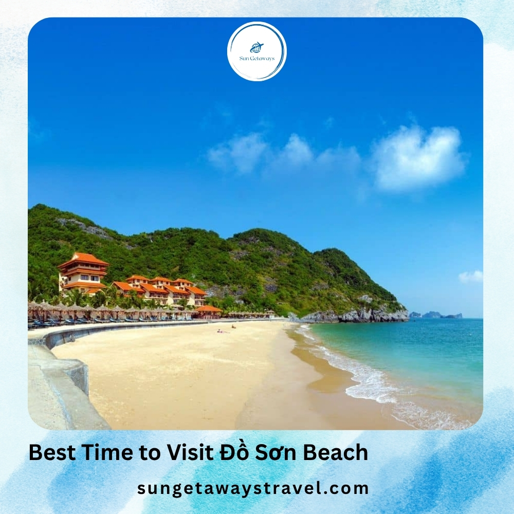 Best Time to Visit Đồ Sơn Beach
