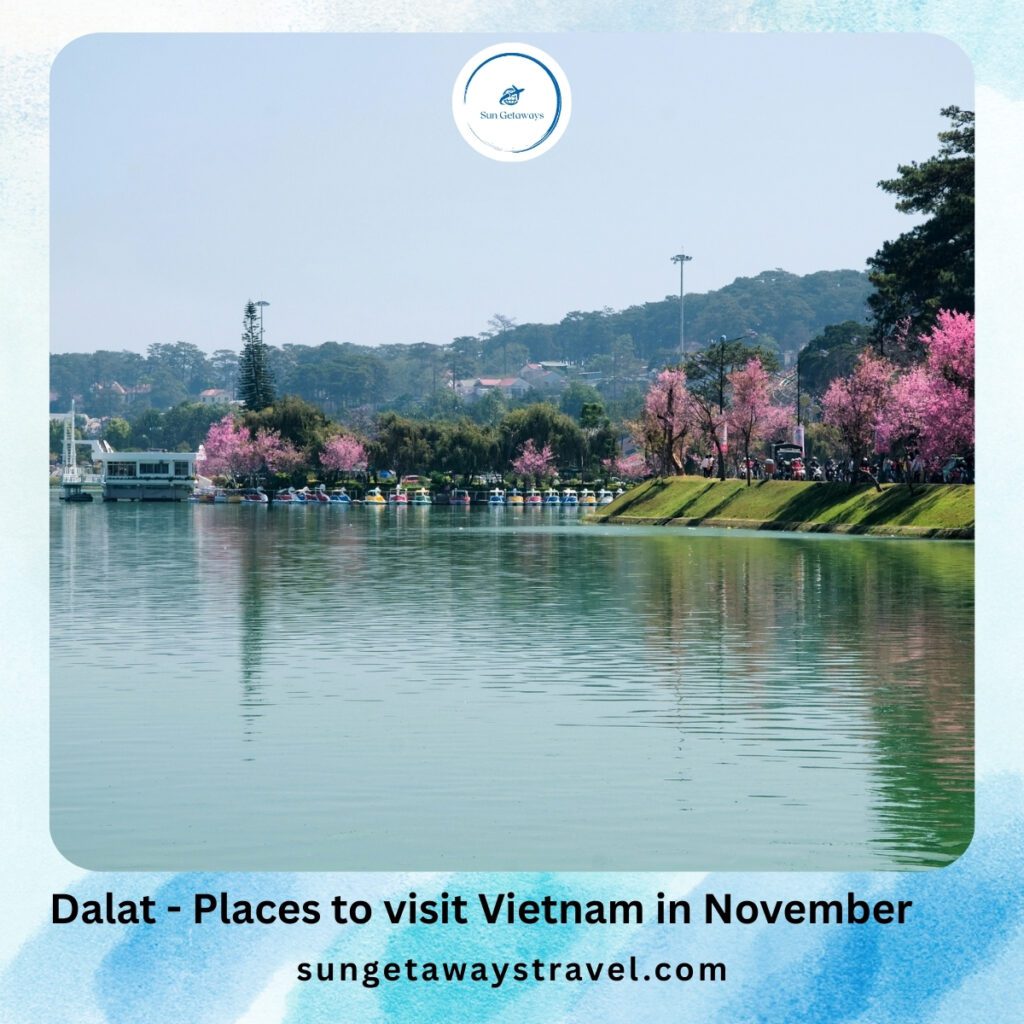 Dalat - Places to visit Vietnam in November