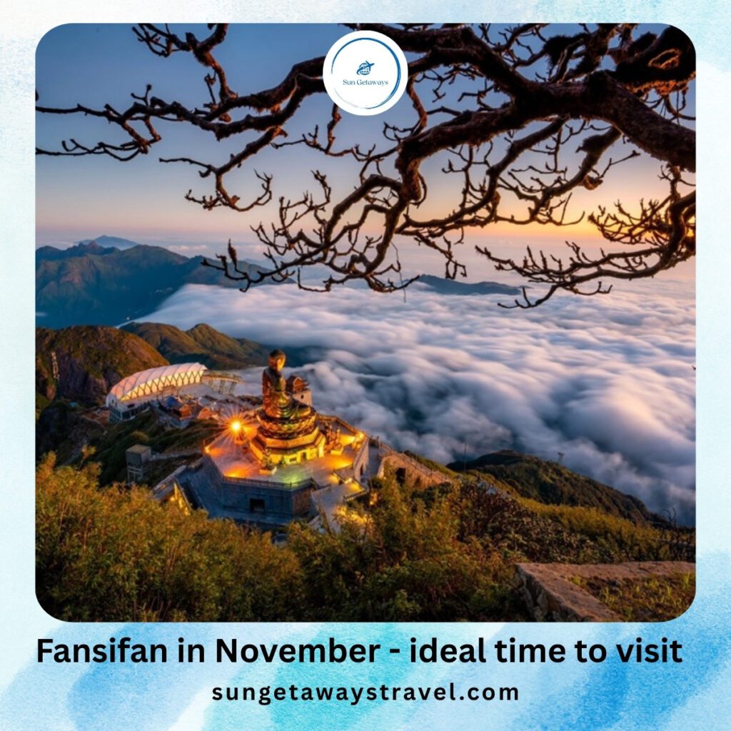 Fansifan in November - ideal time to visit