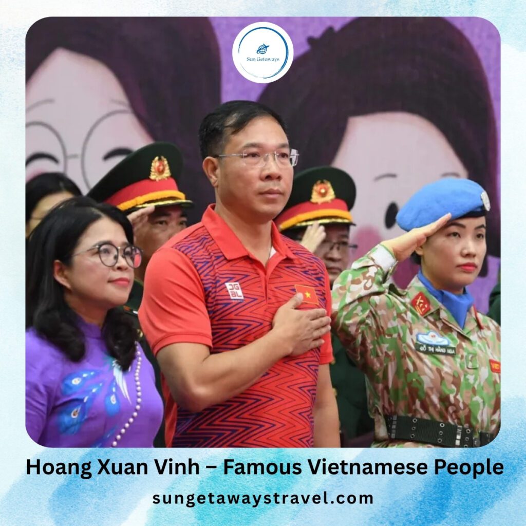 Hoang Xuan Vinh – Famous Vietnamese People