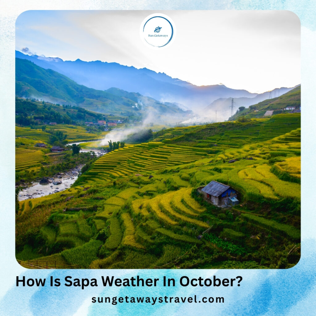 How Is Sapa Weather In October