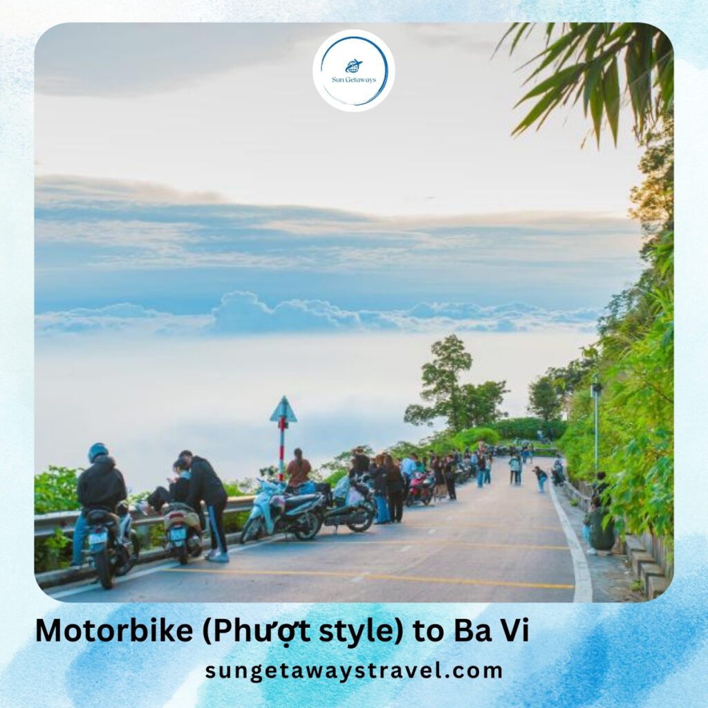 Motorbike (Phượt style) to Ba Vi