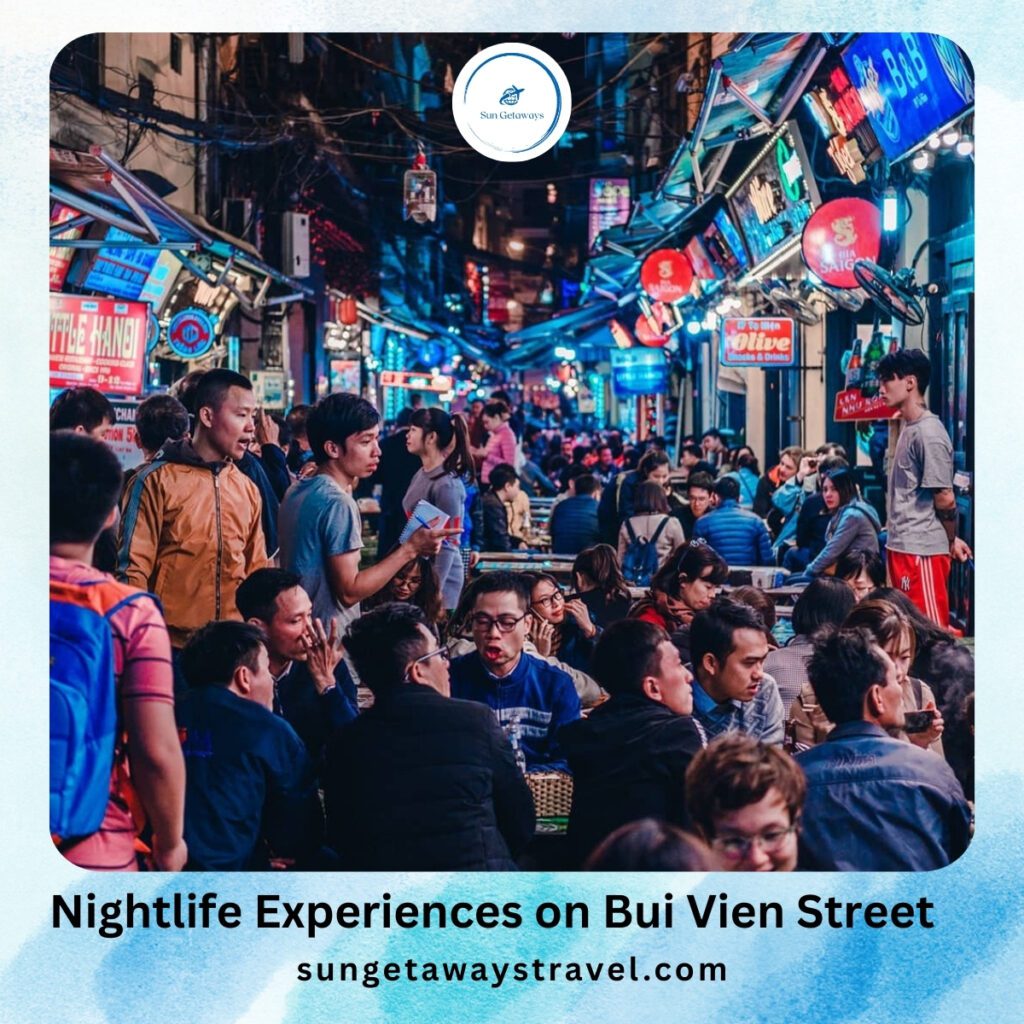Nightlife Experiences on Bui Vien Street