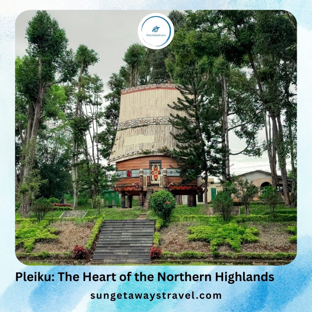 Pleiku_ The Heart of the Northern Highlands