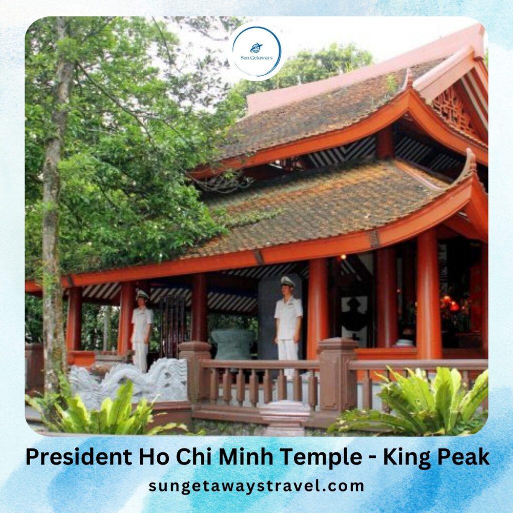 President Ho Chi Minh Temple - King Peak