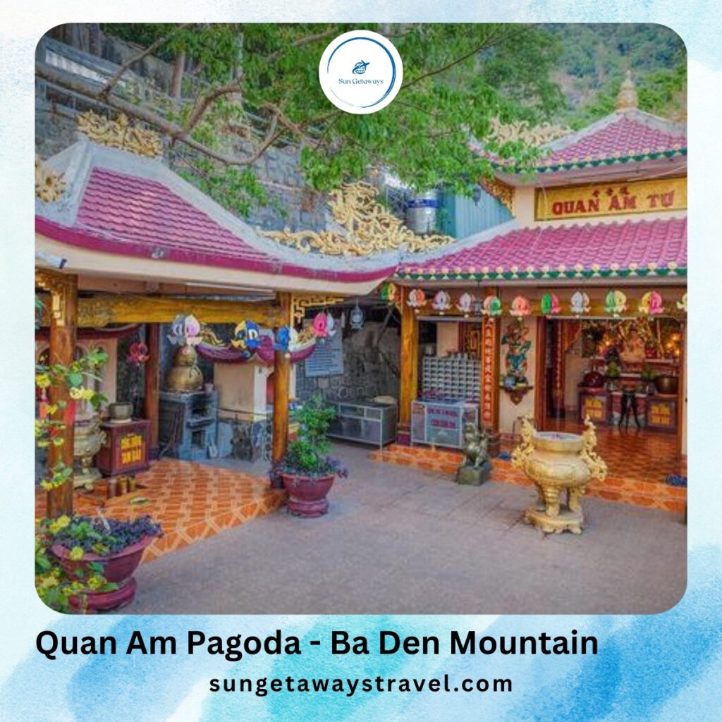 Quan Am Pagoda - Ba Den Mountain