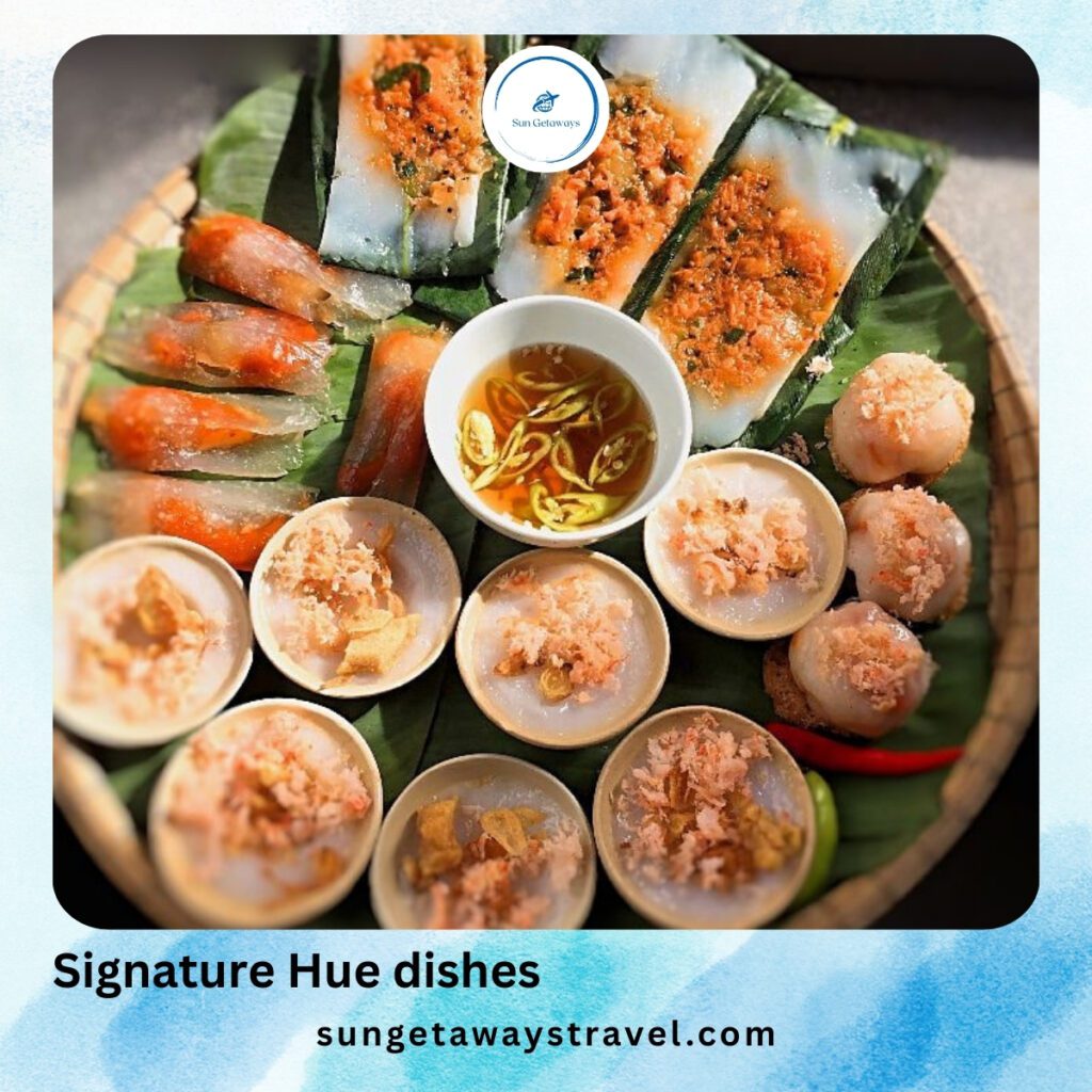 Signature Hue dishes