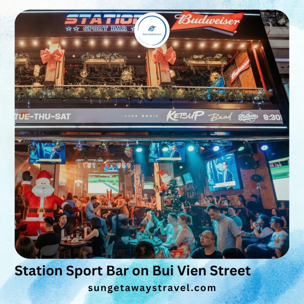 Station Sport Bar on Bui Vien Street