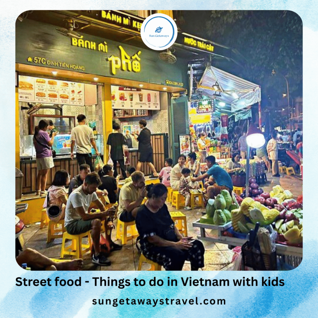 Things to do in south vietnam with kids: Street food