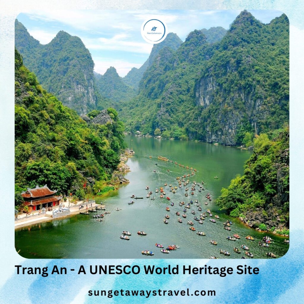 Trang An - A UNESCO World heritage site
