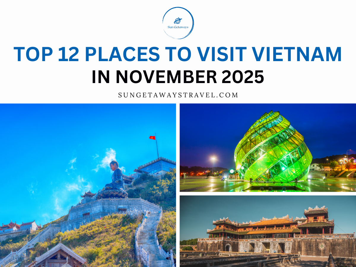 TOP 12 PLACES TO VISIT VIETNAM IN NOVEMBER 2025