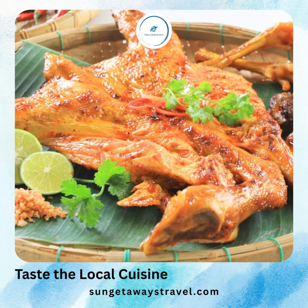 Taste the Local Cuisine
