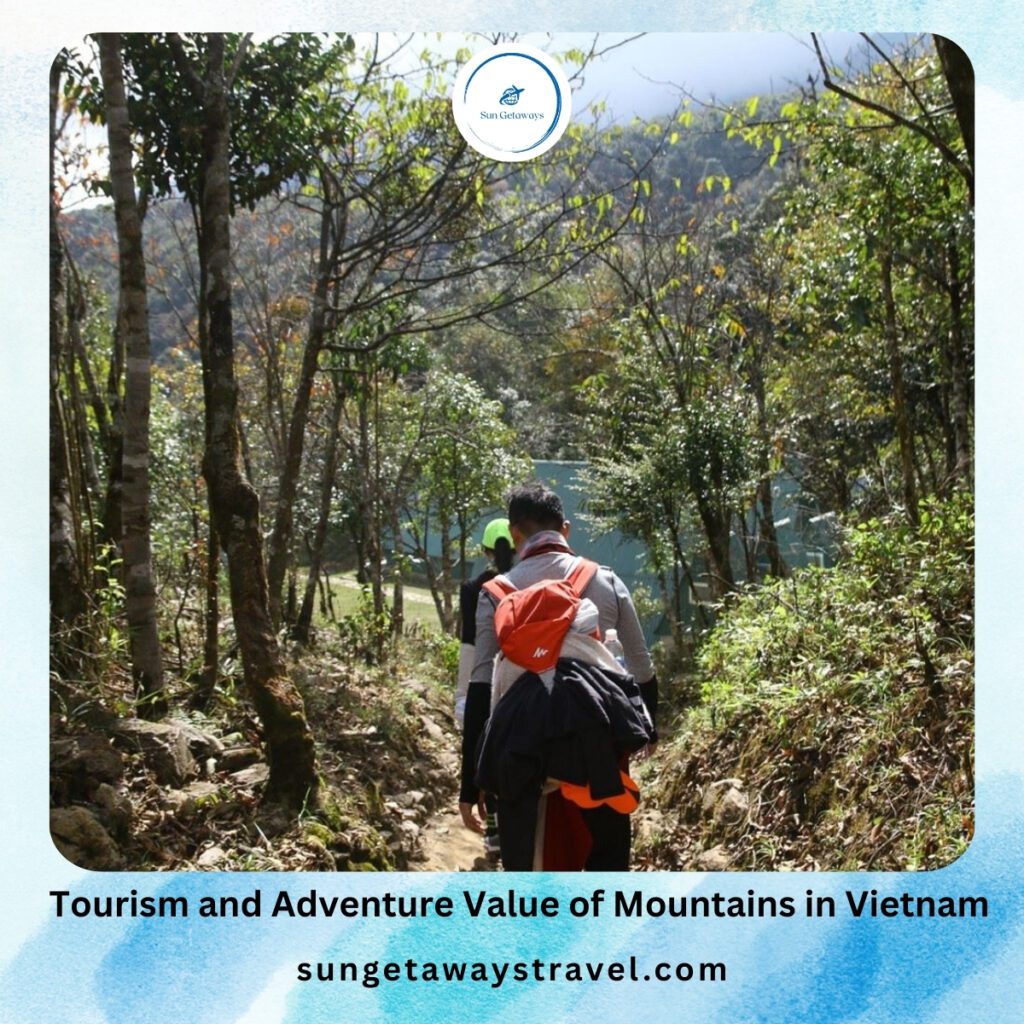 Tourism and Adventure Value of Mountains in Vietnam