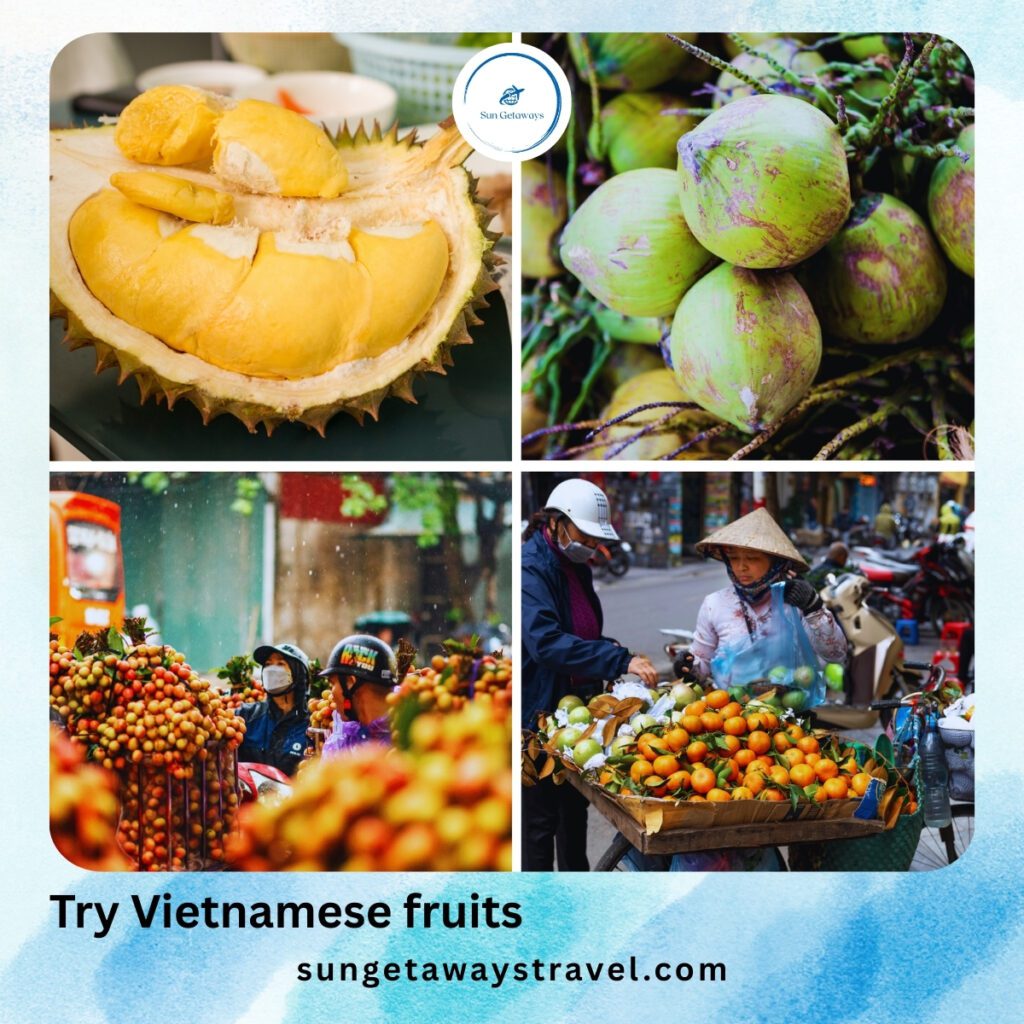 Try Vietnamese fruits