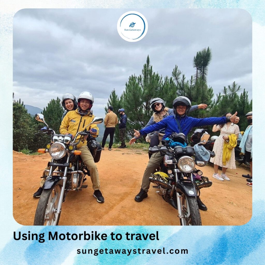 Using Motorbike to travel
