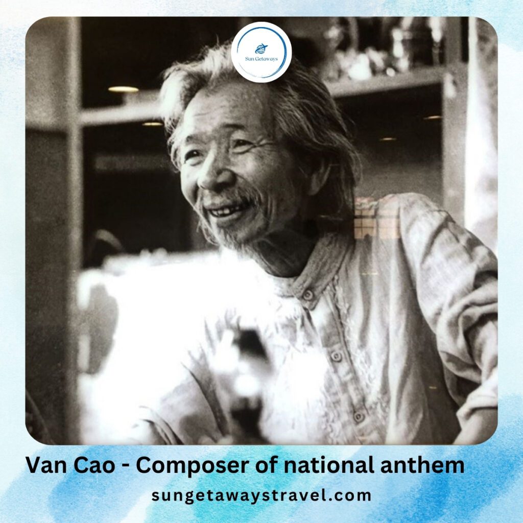 Van Cao - Composer of national anthem - famous Vietnamese people