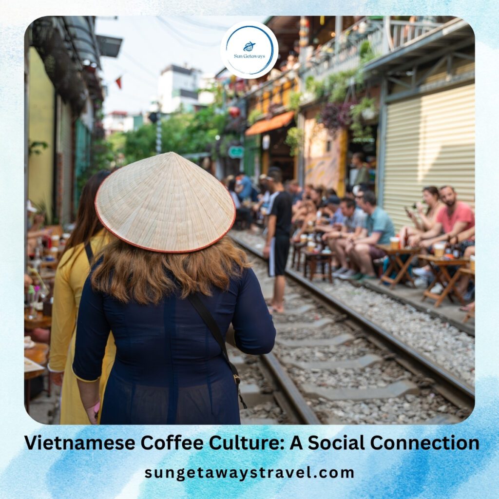 Vietnamese Coffee Culture_ A Social Connection