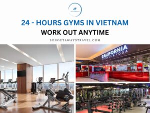 24 - Hour Gyms in Vietnam Work Out Anytime