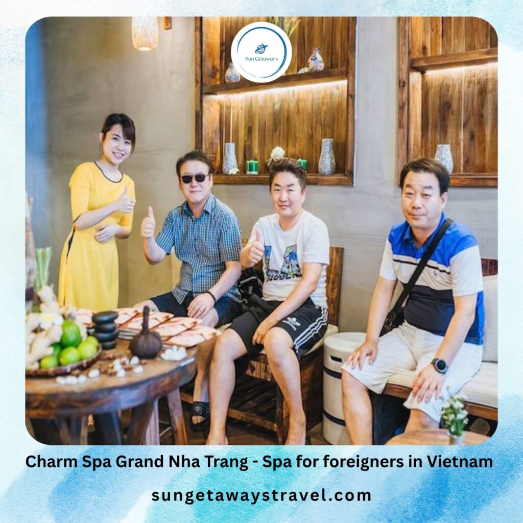 Charm Spa Grand Nha Trang - Spa for foreigners in Vietnam