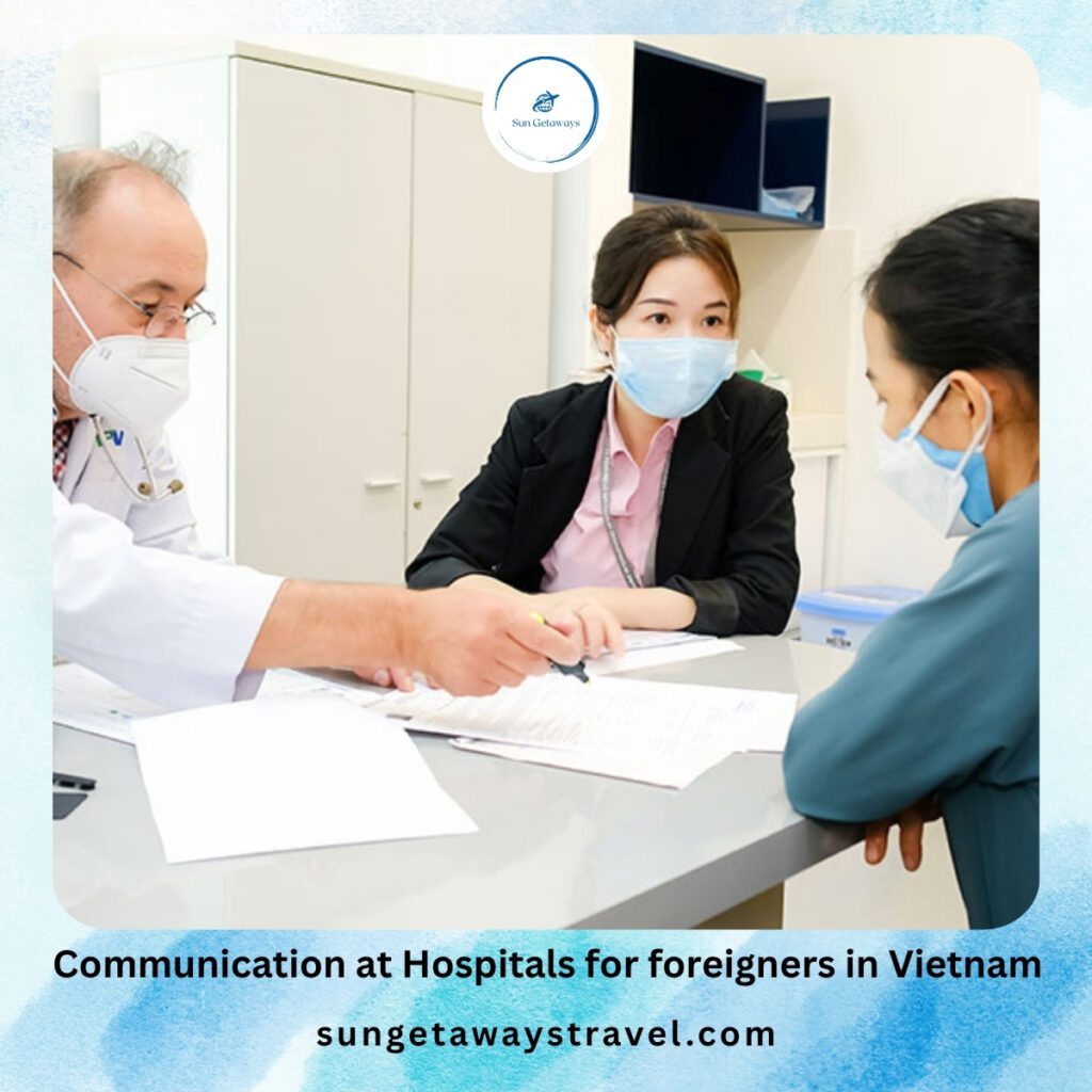 Communication at Hospitals for foreigners in Vietnam