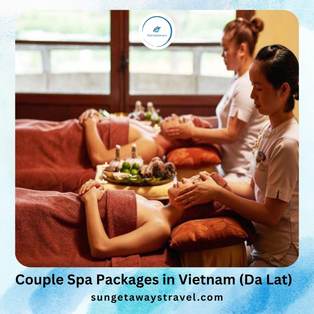 Couple Spa Packages in Vietnam (Da Lat)